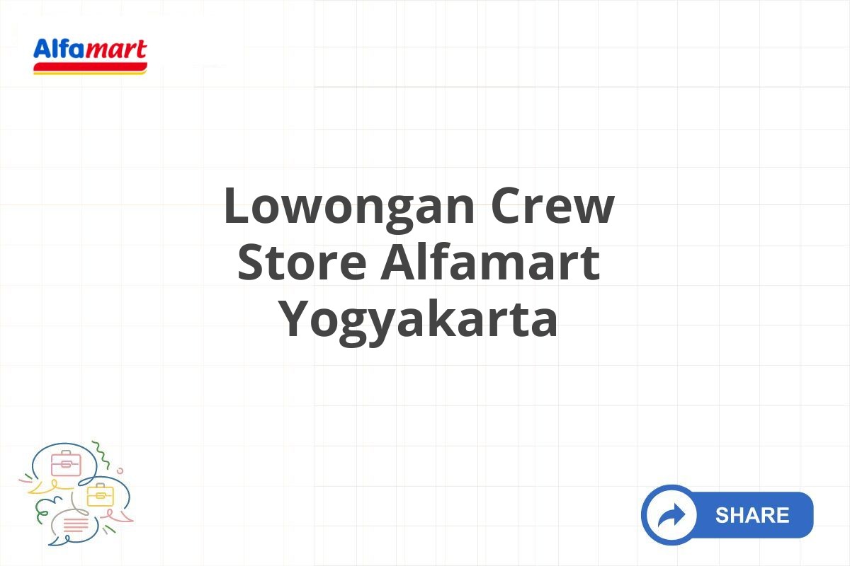 Lowongan Crew Store Alfamart Yogyakarta