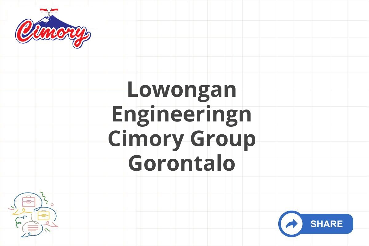 Lowongan Engineeringn Cimory Group Gorontalo